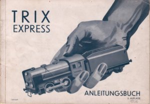 Trix Express Handbuch Trix Eisenbahnbetrieb